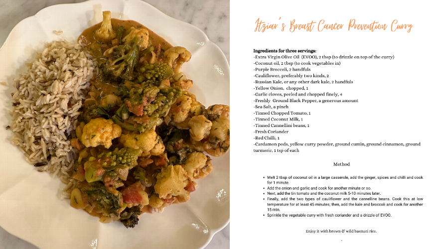 Breast cancer protective curry. Delicious plant-based breast cancer protection curry. This curry has many powerful cruciferous vegetables, spices and herbs that protect us against cancer.